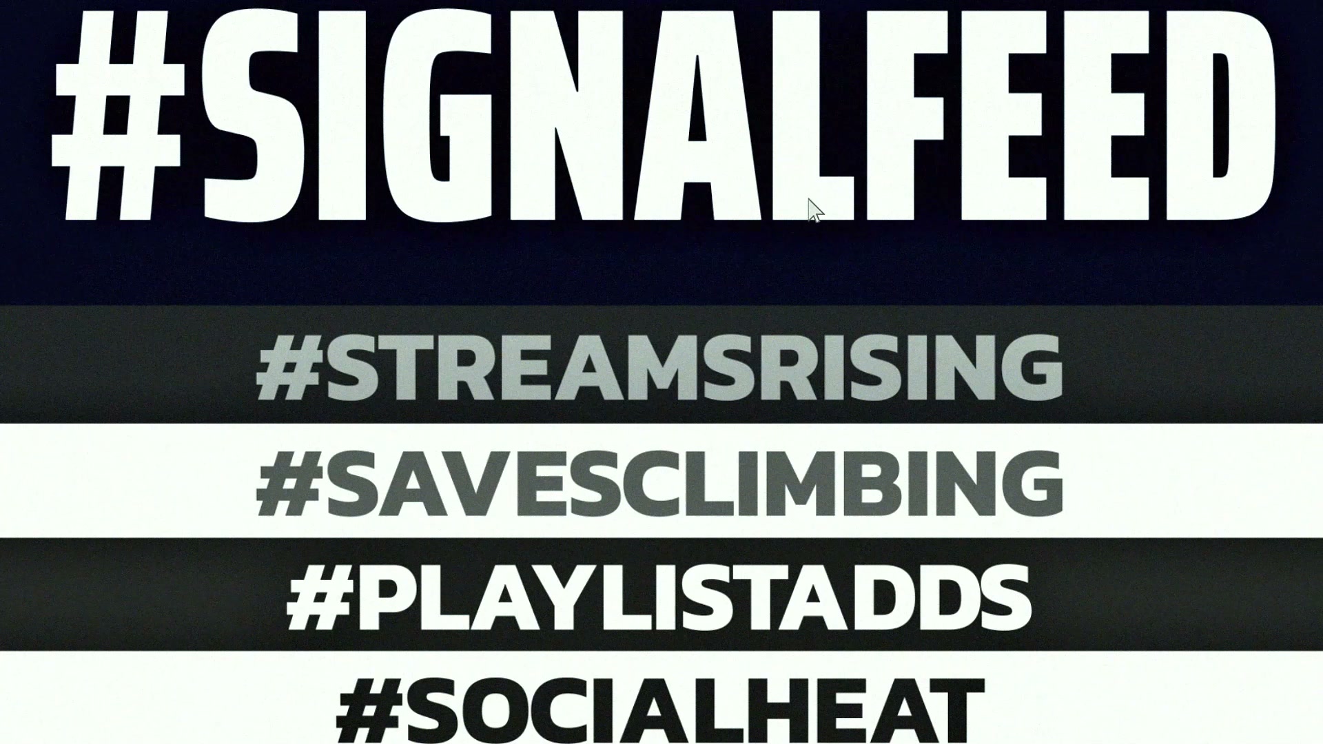 Signal Feed with streams, saves, playlist adds, and social heat