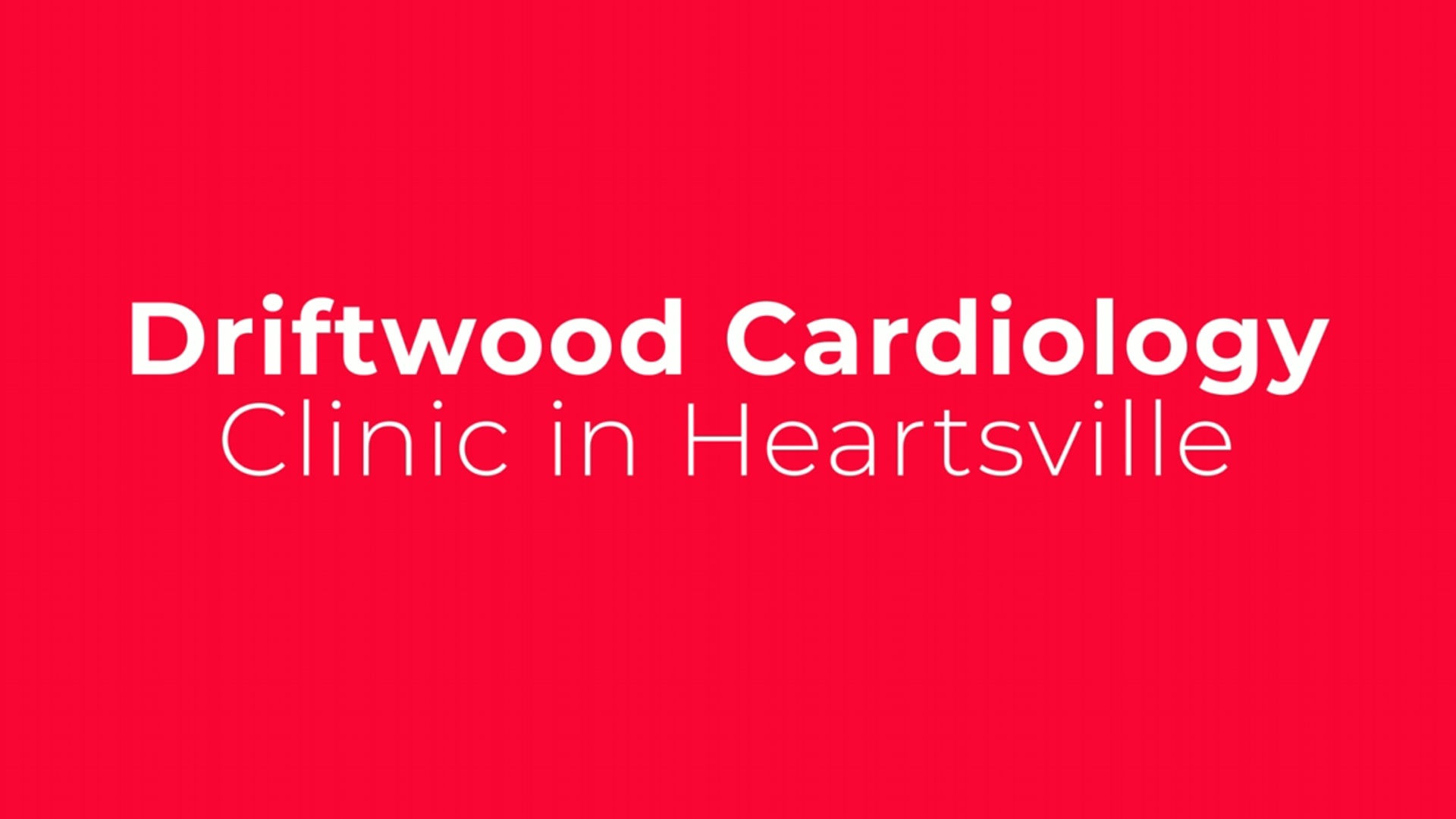 Driftwood Cardiology Clinic in Hartsville end card
