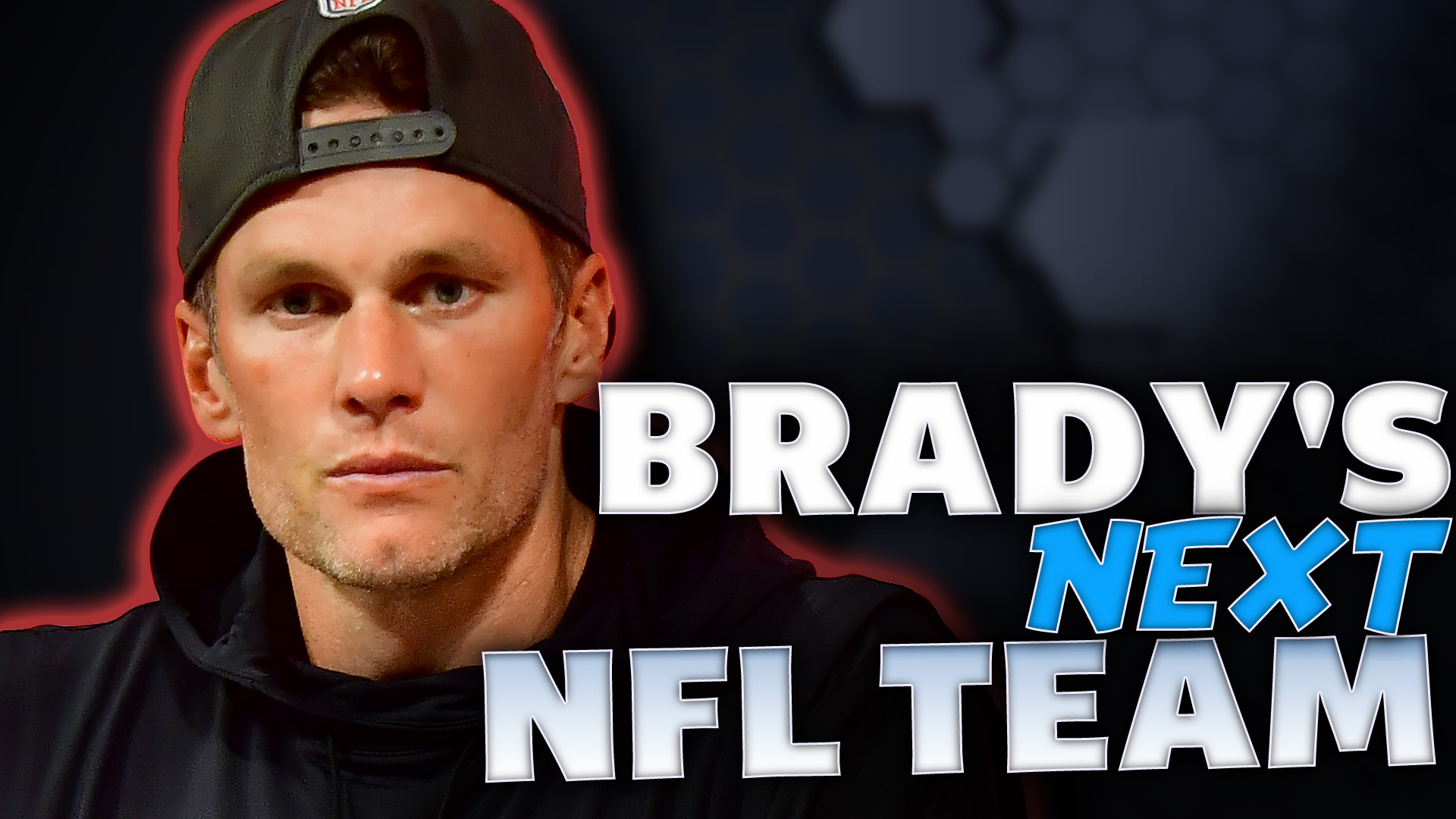 Tom Brady Next Team Thumbnail